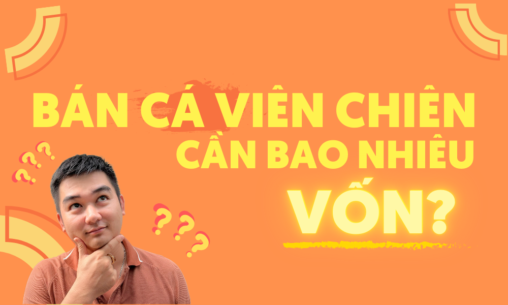 Tất tần tật chi phí mở xe bán cá viên chiên. Vốn bán cá viên chiên mới nhất 2025